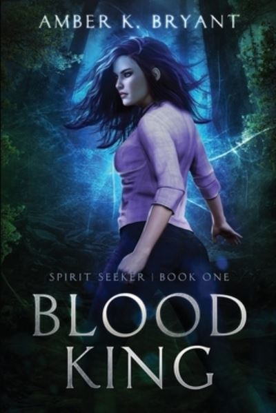 Cover for Amber K Bryant · Blood King (Paperback Book) (2019)