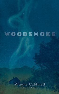 Cover for Wayne Caldwell · Woodsmoke (Taschenbuch) (2021)