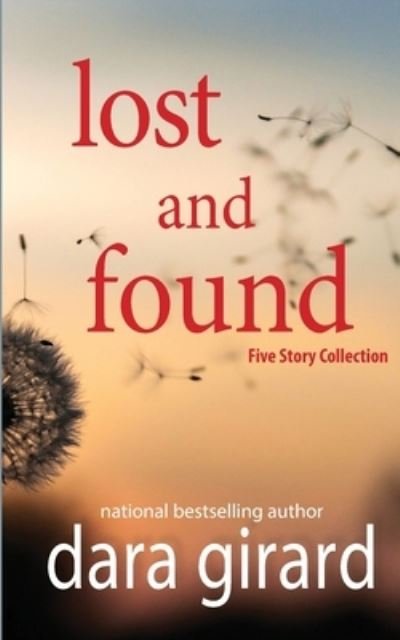 Cover for Dara Girard · Lost and Found (Pocketbok) (2019)