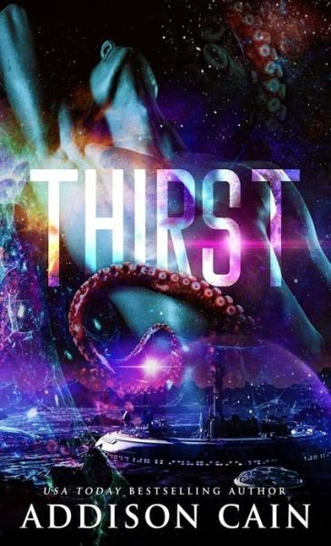 Cover for Addison Cain · Thirst (Paperback Book) (2020)