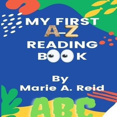 Cover for Marie Reid · My First a-Z Reading Book (Book) (2022)