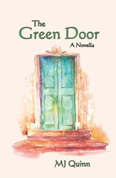 Cover for Mj Quinn · The Green Door (Paperback Book) (2017)