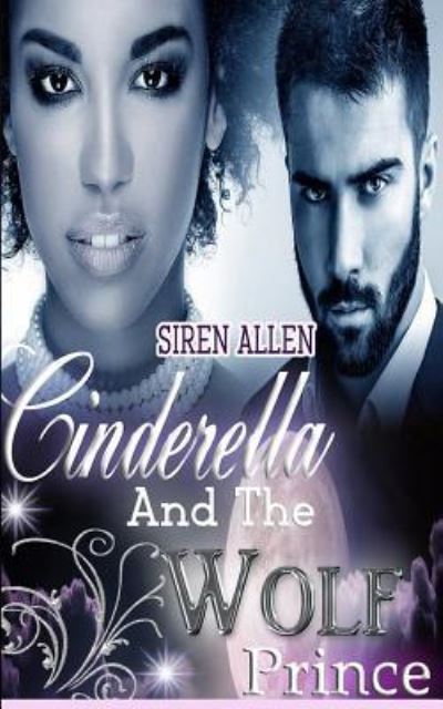 Cover for Siren Allen · Cinderella and the Wolf Prince (Paperback Book) (2017)