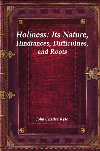 Cover for John Charles Ryle · Holiness (Pocketbok) (2018)