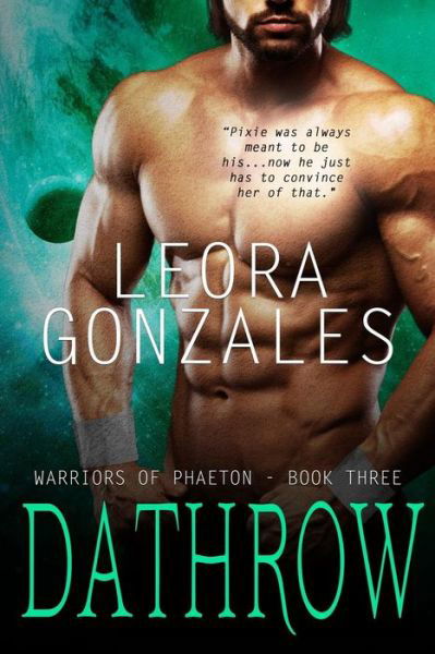 Cover for Leora Gonzales · Warriors of Phaeton (Paperback Bog) (2018)