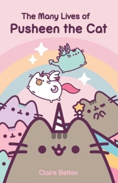 Cover for Claire Belton · The Many Lives of Pusheen the Cat - I Am Pusheen (Paperback Bog) (2021)