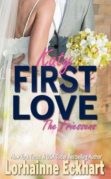 Cover for Lorhainne Eckhart · First Love (Paperback Book) (2018)