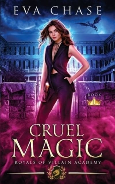 Cover for Eva Chase · Cruel Magic (Paperback Book) (2019)