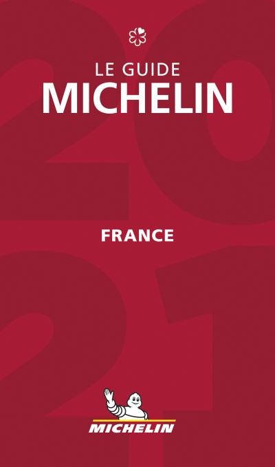 Cover for Michelin · France - The MICHELIN Guide 2021: The Guide Michelin (Paperback Book) (2021)