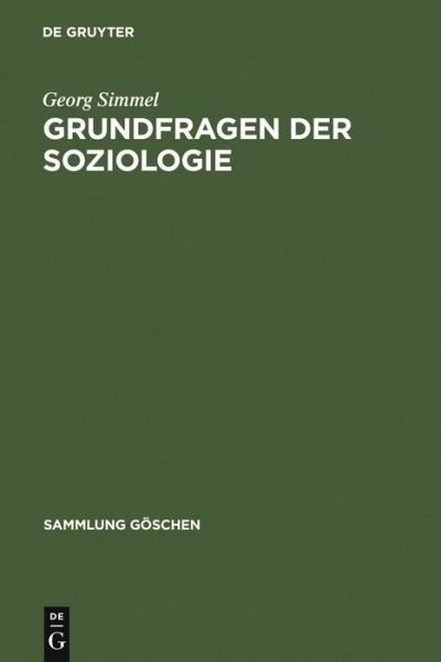 Cover for Georg Simmel · Samml.Gö.02103 Simmel.Grundfr.d.Soz. (Book) [German, 4 edition] (1984)