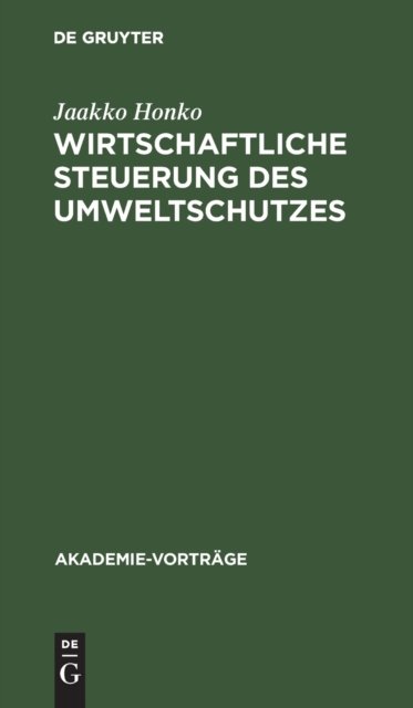 Cover for Jaakko Honko · Wirtschaftliche Steuerung Des Umweltschutzes (Gebundenes Buch) (1991)