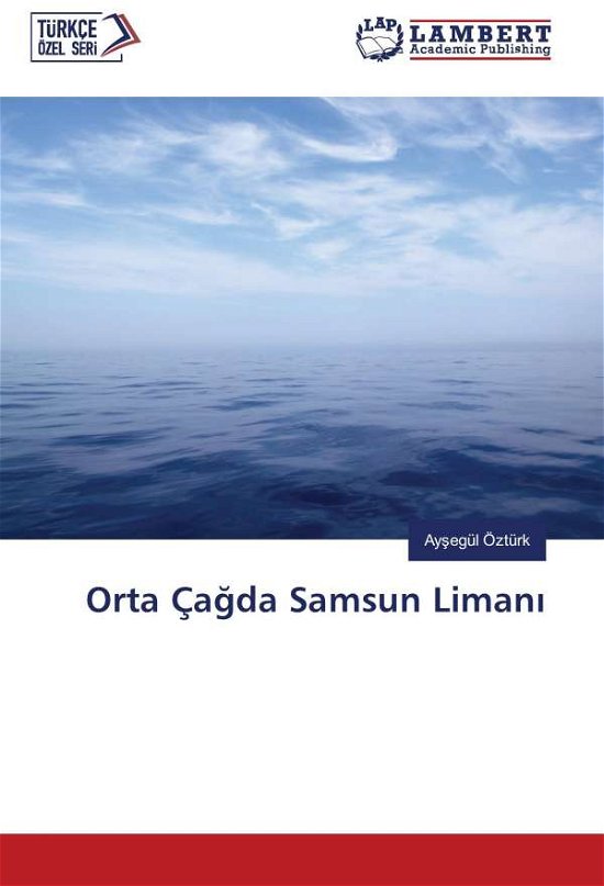 Cover for Öztürk · Orta Çagda Samsun Liman (Bok)