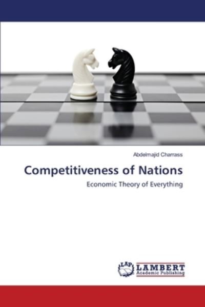 Cover for Abdelmajid Charrass · Competitiveness of Nations (Paperback Bog) (2017)