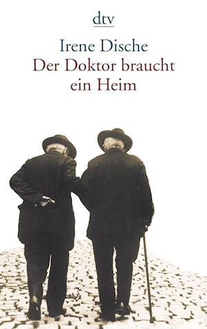 Cover for Irene Dische · Dtv Tb.dische.13839 Doktor Braucht (Book)