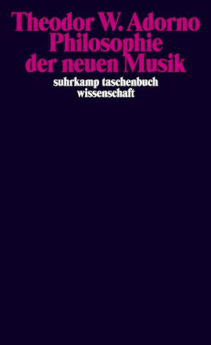 Suhrk.TB.Wi.0239 Adorno.Phil.neu.Musik - Theodor W. Adorno - Books -  - 9783518278390 - 