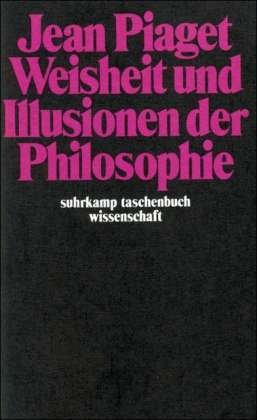 Cover for Jean Piaget · Suhrk.tb.wi.0539 Piaget.weisheit U.ill. (Book)