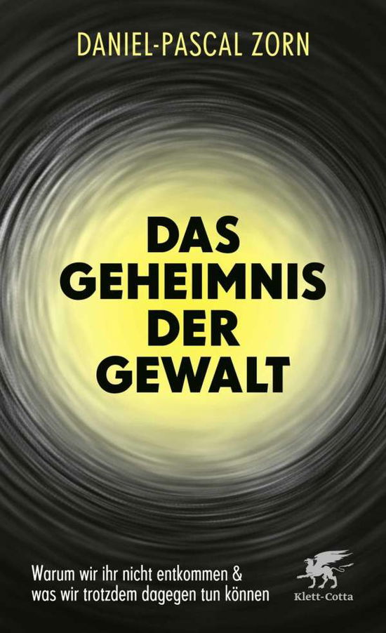 Cover for Zorn · Zorn:das Geheimnis Der Gewalt (Book)