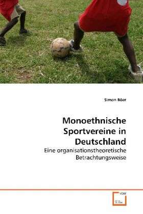 Cover for Böer · Monoethnische Sportvereine in Deut (Book)