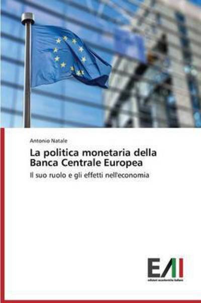 Cover for Natale · La politica monetaria della Banc (Book) (2015)