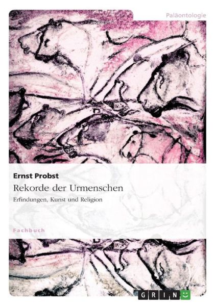 Cover for Probst · Rekorde der Urmenschen (Book) [German edition] (2008)