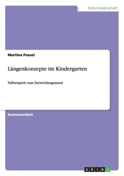 Cover for Possel · Längenkonzepte im Kindergarten - (Book) [German edition] (2009)