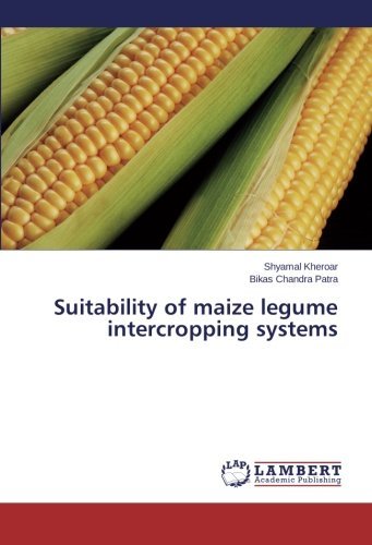 Cover for Bikas Chandra Patra · Suitability of Maize Legume Intercropping Systems (Pocketbok) (2014)