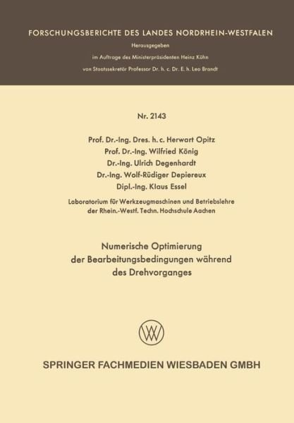 Cover for Herwart Opitz · Numerische Optimierung Der Bearbeitungsbedingungen Wahrend Des Drehvorganges - Forschungsberichte Des Landes Nordrhein-Westfalen (Pocketbok) [1970 edition] (1970)