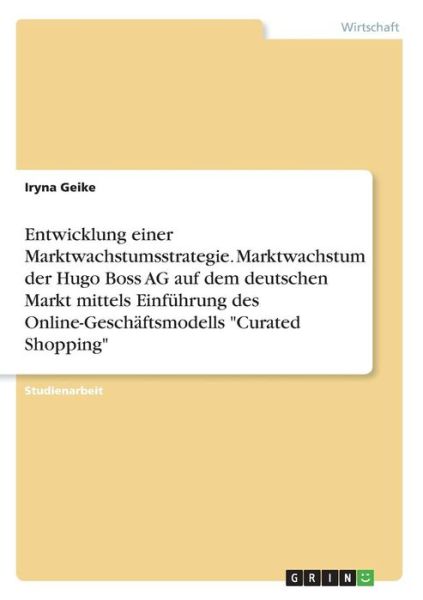 Cover for Geike · Entwicklung einer Marktwachstumss (Book)