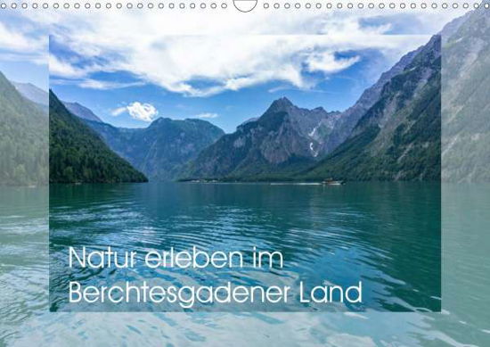 Natur erleben im Berchtesgadener - Bönner - Books -  - 9783671401390 - 