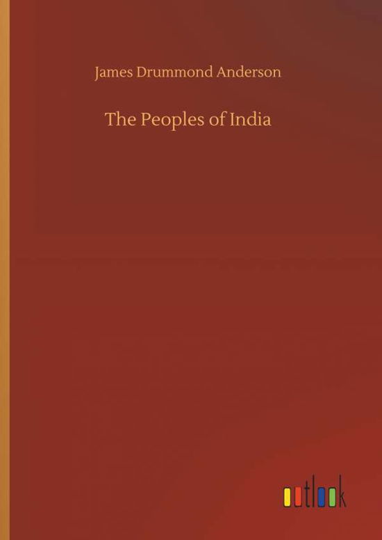 Cover for Anderson · The Peoples of India (Book) (2019)
