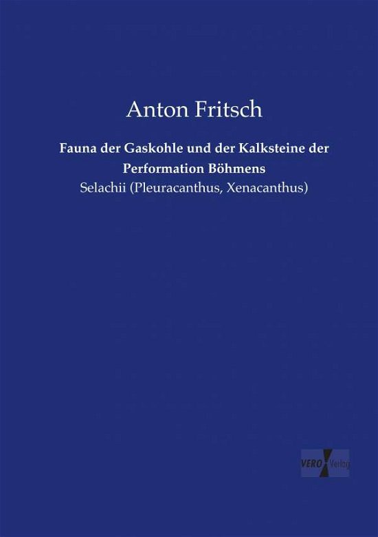 Cover for Fritsch · Fauna der Gaskohle und der Kalk (Buch) (2019)