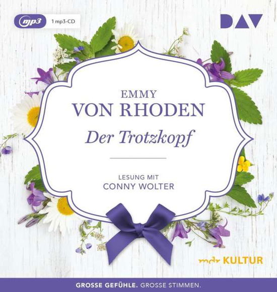 Cover for Emmy von Rhoden · Rhoden:der Trotzkopf,mp3-cd (CD)