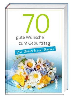 Cover for 70 gute Wünsche zum Geburtstag (Bok) (2022)