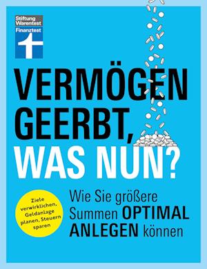 Vermögen geerbt, was nun? - Manuel Heckel - Livros - Stiftung Warentest - 9783747108390 - 27 de setembro de 2024