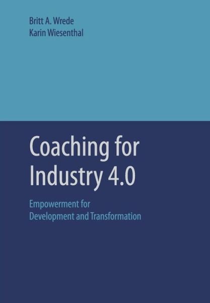 Cover for Wrede · Coaching for Industry 4.0 (Book) (2019)