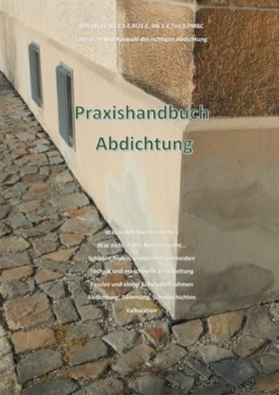 Cover for Prade · Praxishandbuch Abdichtung (Book) (2020)