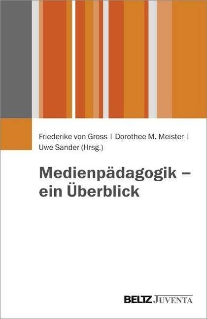 Cover for Medienpädagogik · Medienpädagogik - ein Überblick (Book)