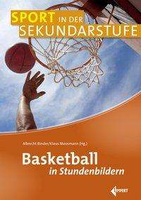 Cover for Binder · Basketball in Stundenbildern (Book)