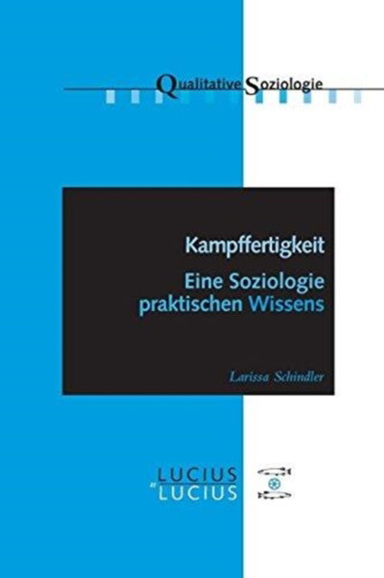 Cover for Larissa Schindler · Kampffertigkeit (Book) (2011)