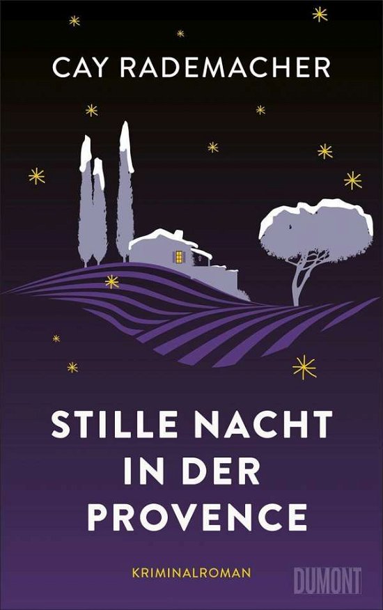 Cover for Cay Rademacher · Stille Nacht in der Provence (Hardcover bog) (2020)