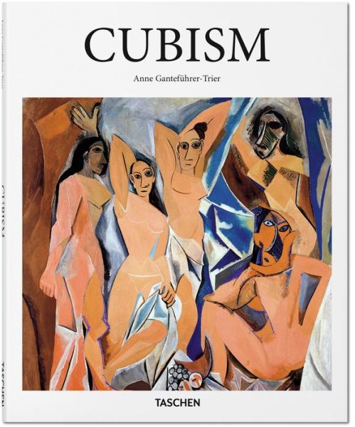 Cover for Anne Ganteführer-Trier · Basic Art Series: Cubism (Bound Book) (2015)