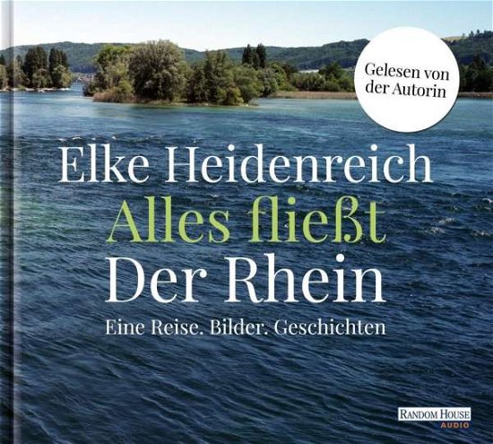 Cover for Heidenreich · Alles fließt: Der Rhein,CD (Bok)