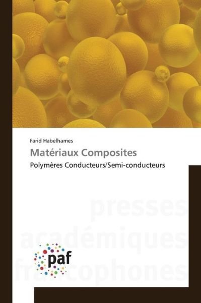 Cover for Habelhames Farid · Materiaux Composites (Pocketbok) (2018)