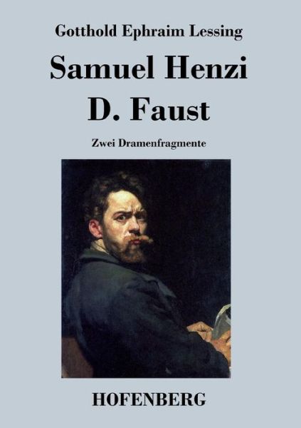 Cover for Gotthold Ephraim Lessing · Samuel Henzi / D. Faust (Paperback Book) (2014)