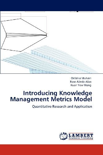 Cover for Kuan Yew Wong · Introducing Knowledge Management Metrics Model: Quantitative Research and Application (Pocketbok) (2012)