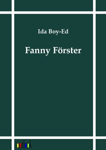 Cover for Ida Boy-ed · Fanny F Rster (Paperback Book) [German edition] (2011)