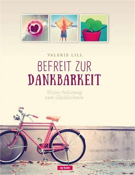 Cover for Lill · Befreit zur Dankbarkeit (Buch)