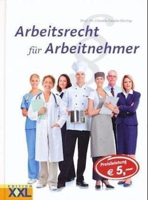 Cover for Claudia Ossola-Haring · Arbeitsrecht für Arbeitnehmer (Hardcover Book) (2012)