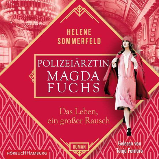 Cover for Tanja Fornaro · Helene Sommerfeld: Das Leben,ein Großer Rausch (CD) (2021)