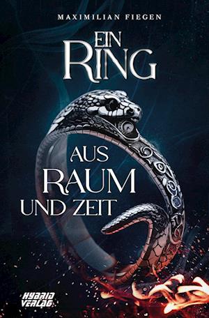 Cover for Maximilian Fiegen · Ein Ring aus Raum und Zeit (Book) (2023)